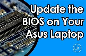 Image result for How to Update Asus Bios