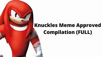 Image result for Knuckles Movie Meme