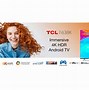 Image result for TCL 55" Class 4K Ultra HD Roku Smart in Boxtv