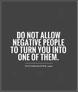 Image result for Ignore Negative People