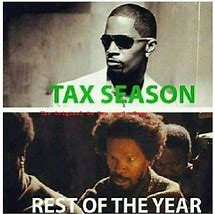 Image result for Tax Season Black Meme