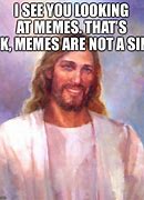 Image result for Jesus Fix Me Meme