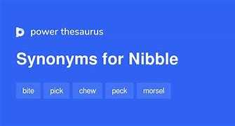 Image result for Just a Nibble