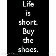 Image result for Shoes Shop Quote