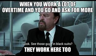 Image result for Working a Lot of Overtime Meme