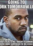 Image result for Funny Tomorrow Meme