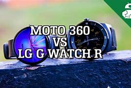Image result for Moto 360 LG