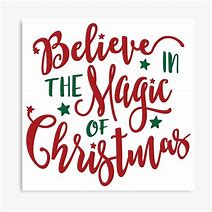 Image result for Believe in the Magic of Christmas Bauble