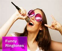 Image result for Funny Ringtones