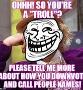 Image result for Not Funny Troll