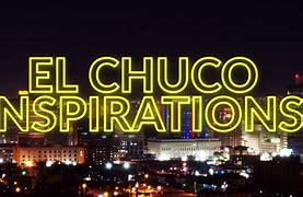 Image result for chuco