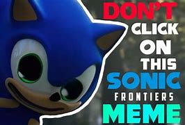 Image result for Sonic Frontiers Memes