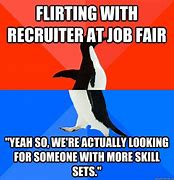 Image result for Job Fair Meme