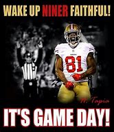 Image result for 49ers Game Day Meme