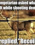 Image result for Funny Deer Hunting Memes