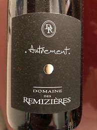 Image result for Remizieres Crozes Hermitage Autrement