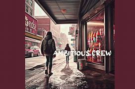 Image result for Ambitious Crew