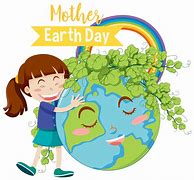Image result for Happy Mother Earth