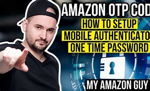 Image result for OTP Password Amazon