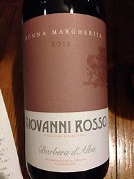 Image result for Giovanni+Rosso+Barbera+d 27Alba+Donna+Margherita