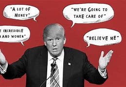 Image result for Trump Quotes