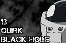 Image result for Black Hole Hero MHA