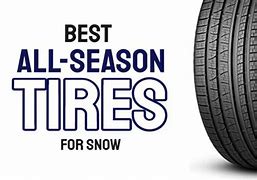 Image result for Best All Season Tires for Snow