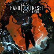Image result for Hard Reset Redux Game