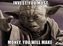 Image result for Investing Memes