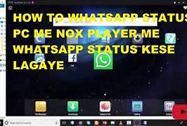 Image result for How to Update Whats App Status in Laptop