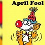Image result for April Fools Quotes Funny