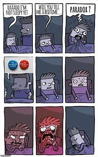 Image result for Bedtime Paradox Meme
