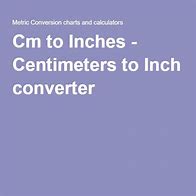Image result for 85 Cm to Inches