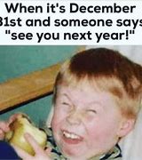 Image result for Funny New Year's Memes 2019