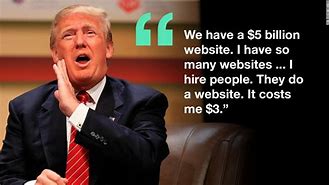 Image result for Trump Quotes