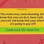 Image result for Test Good Luck Motivation Quotes