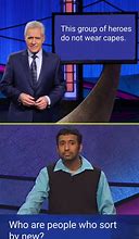 Image result for Jeopardy Meme Funniest