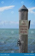 Image result for No Fishing From Dock Sign