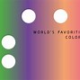 Image result for Best Color in the World