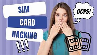 Image result for Privacy of Sim Card Activation for Hacking
