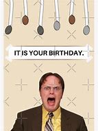 Image result for Happy Birthday Meme Dwight