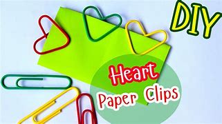 Image result for How to Make Heart with Paper Clip