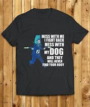 Image result for Mess with My Dog SVG