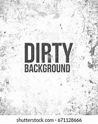 Image result for White Dirty Screen