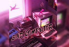 Image result for Bad PC