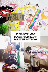 Image result for Funny Photo Booth Ideas