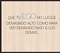Image result for Frases Para El Ego