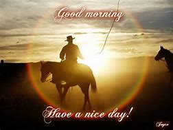 Image result for Mornin Cowboy Meme