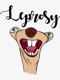 Image result for Sid the Sloth Leprosy