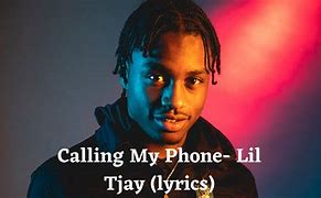 Image result for Call My Phone by Lil TJ